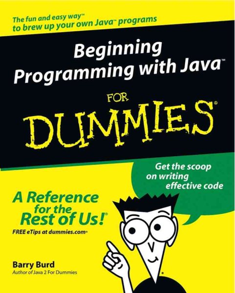 Beginning Programming with Java For Dummies (For Dummies (Computers)) cover