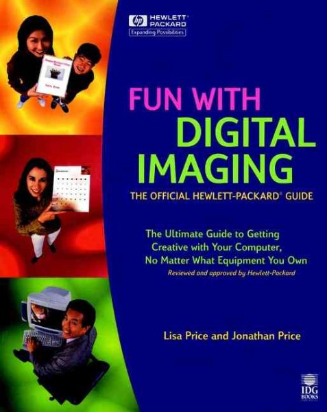 Fun with Digital Imaging: The Official Hewlett-Packard? Guide cover