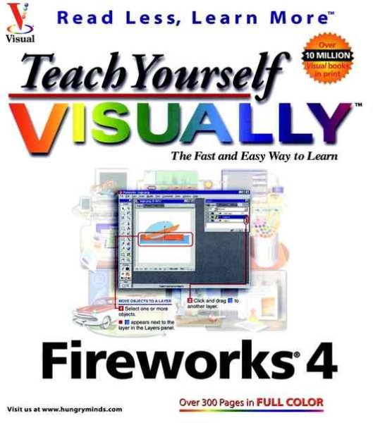 Teach Yourself VISUALLY  Fireworks ®  4 cover