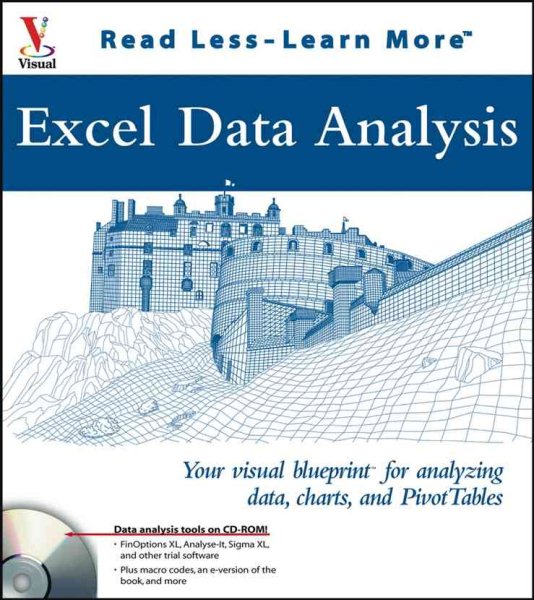 Excel Data Analysis: Your visual blueprint for analyzing data, charts, and PivotTables (Visual Read Less, Learn More) cover