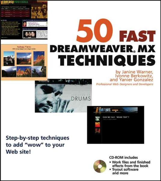 50 Fast Dreamweaver MX Techniques (50 Fast Techniques Series)