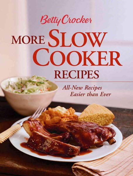 Betty Crocker More Slow Cooker Recipes (Betty Crocker Cooking) cover