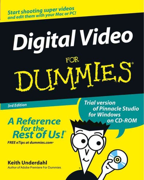 Digital Video For Dummies (For Dummies (Computer/Tech)) cover