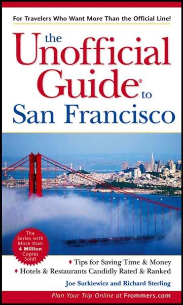 The Unofficial Guide to San Francisco (Unofficial Guides) cover