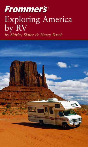 Frommer's Exploring America by RV (Frommer's Complete Guides)