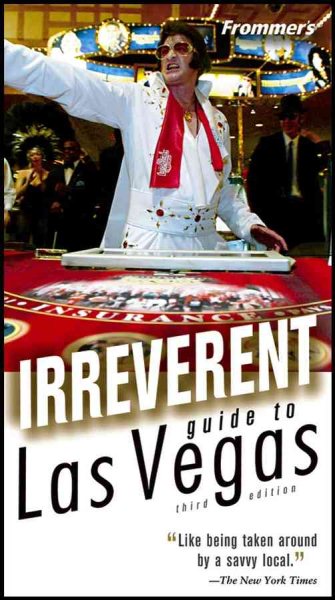 Frommer's Irreverent Guide to Las Vegas (Irreverent Guides)
