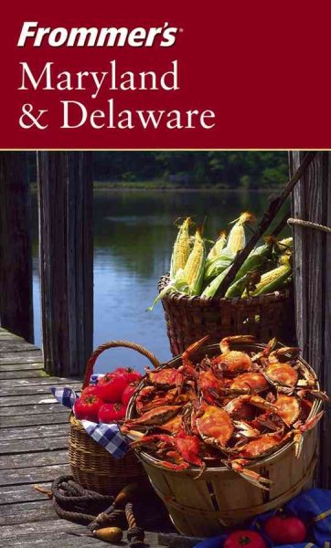 Frommer's Maryland & Delaware (Frommer's Complete Guides) cover