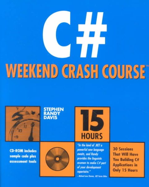 C# Weekend Crash Course (With CD-ROM) cover