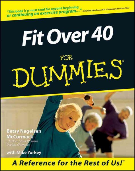 Fit Over 40 For Dummies cover