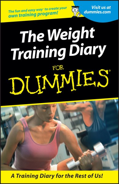 Weight Training Diary For Dummies cover