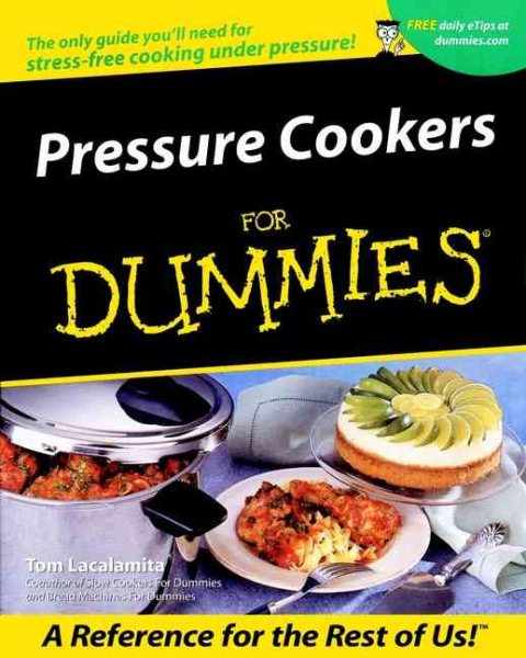 Pressure Cookers For Dummies? cover