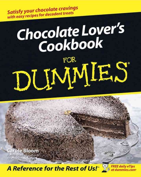 Chocolate Lover's Cookbook For Dummies cover