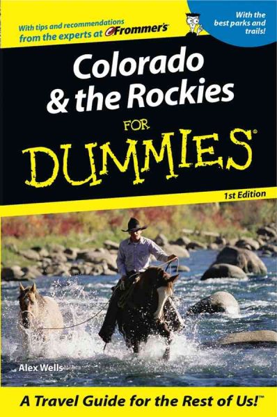 Colorado & the Rockies For Dummies (Dummies Travel) cover