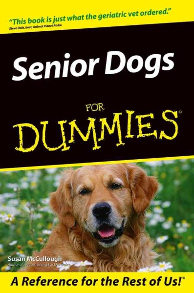 Senior Dogs For Dummies? cover