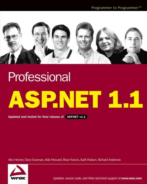 Professional ASP.NET 1.1: Updated and Tested for Final Release of ASP.NET v1.1 (Programmer to Programmer) cover
