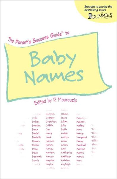The Parent's Success Guide to Baby Names (For Dummies (Lifestyles Paperback))