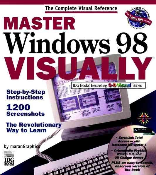 Master Windows 98 VISUALLY (IDG'S 3-D VISUAL SERIES)