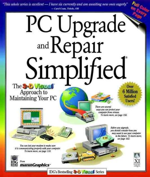 PC Upgrade and Repair Simplified (Idg's 3-D Visual Series)