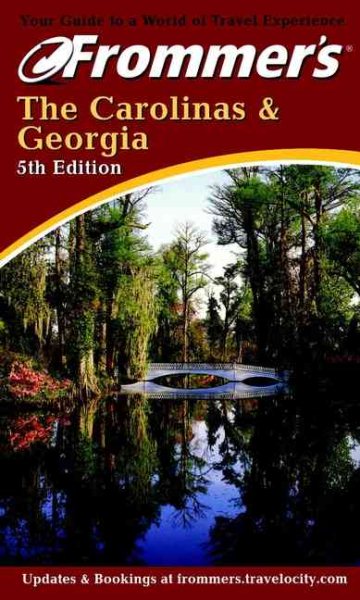 Frommer's The Carolinas & Georgia (Frommer's Complete Guides) cover