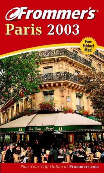 Frommer's Paris 2003 (Frommer's Complete Guides)