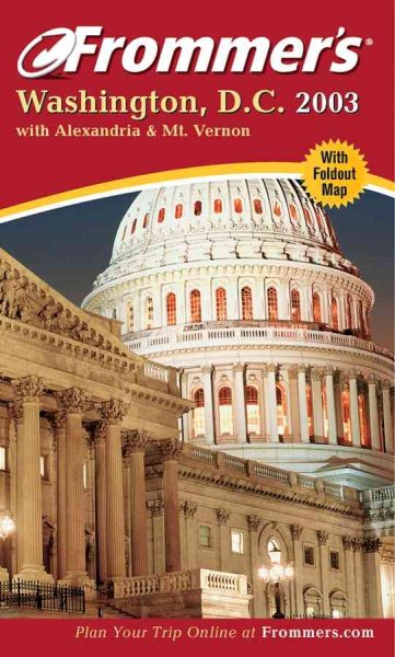 Frommer's Washington, D.C. 2003 (Frommer's Complete Guides) cover