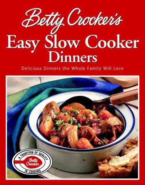 Betty Crocker's Easy Slow Cooker Dinners (Special Sale) cover