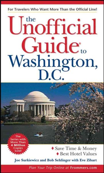 The Unofficial Guide to Washington, D.C. (Unofficial Guides) cover