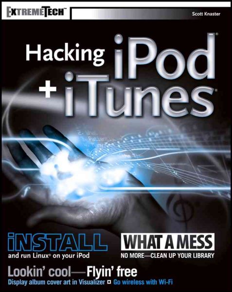Hacking iPod and iTunes (ExtremeTech) cover