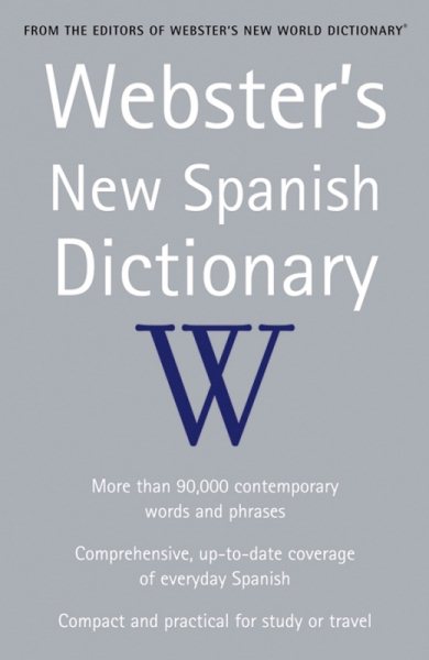Webster's New Spanish Dictionary (Spanish-English/English-Spanish) cover