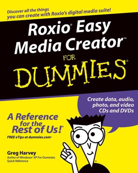 Roxio Easy Media Creator For Dummies cover