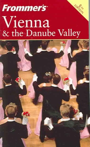 Frommer's Vienna and the Danube Valley (Frommer's Complete Guides) cover