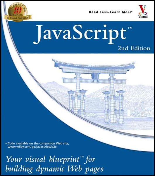 JavaScript: Your Visual Blueprint?for Building Dynamic Web Pages cover