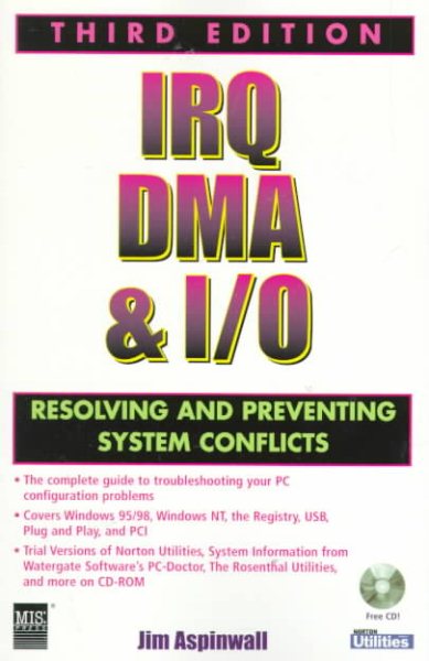 Irq, Dma & I/O (IRQ DMA AND I/O) cover