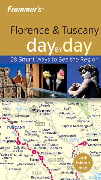 Frommer's Florence & Tuscany Day by Day (Frommer's Day by Day - Pocket) cover