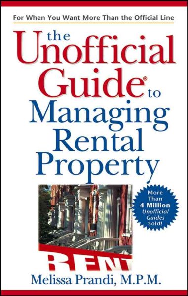 The Unofficial Guide to Managing Rental Property (Unofficial Guides) cover