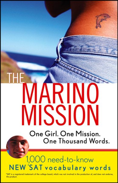The Marino Mission: One Girl. One Mission. One Thousand Words. cover