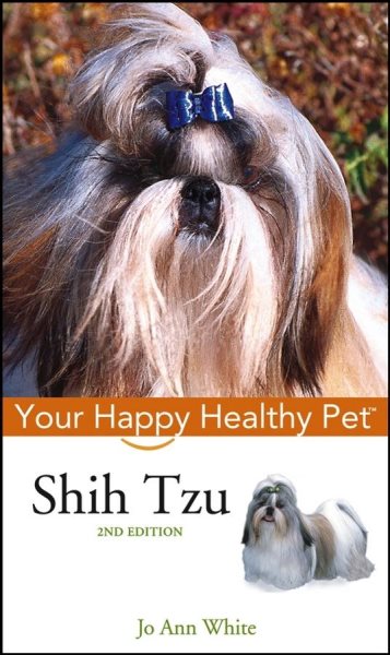 Shih Tzu: Your Happy Healthy Pet (Happy Healthy Pet (22)) cover