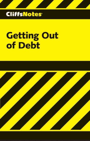 CliffsNotes Getting Out of Debt (Cliffsnotes Literature Guides) cover