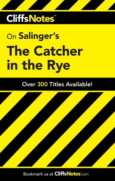 CliffsNotes on Salinger's The Catcher in the Rye (Cliffsnotes Literature Guides) cover