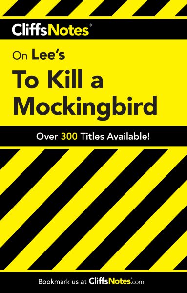 On Lee's To Kill a Mockingbird (Cliffs Notes) cover