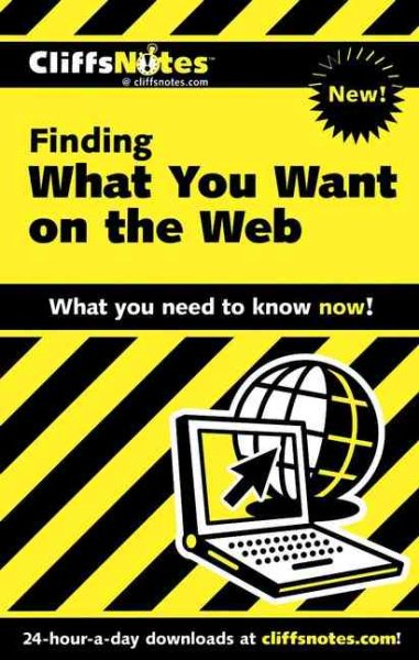 CliffsNotes Finding What You Want On the Web cover