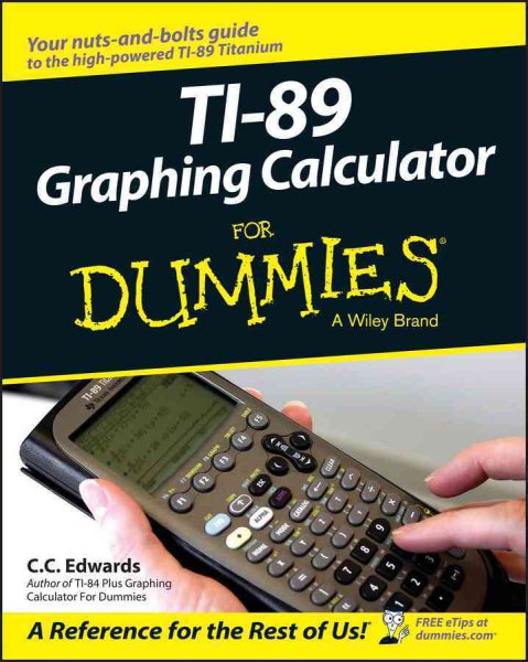 TI-89 Graphing Calculator For Dummies cover