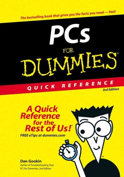PCs For Dummies Quick Reference (For Dummies: Quick Reference (Computers)) cover