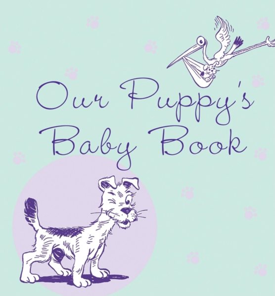 Our Puppy's Baby Book cover