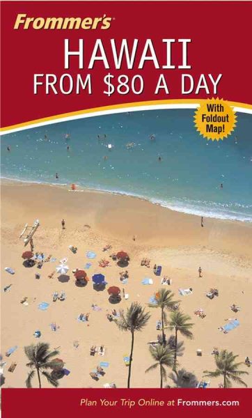 Frommer's Hawaii from $80 a Day (Frommer's $ A Day) cover