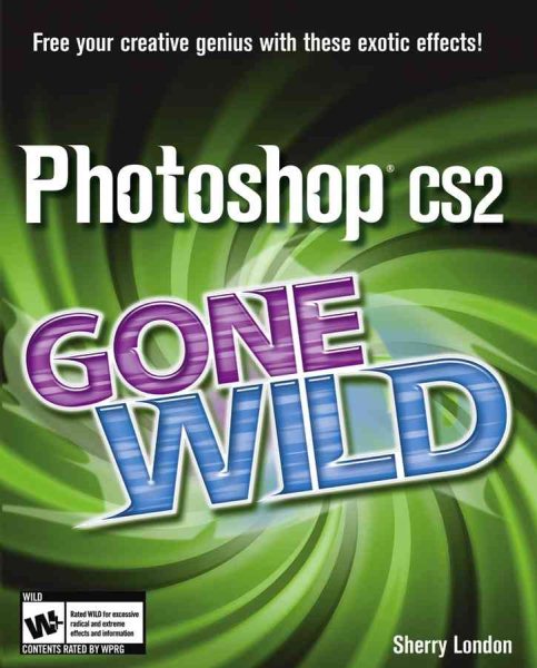 Photoshop CS2 Gone Wild cover