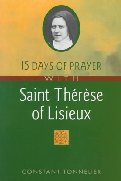 15 Days of Prayer with Saint Therese of Lisieux cover