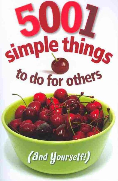 5001 Simple Things to Do for Others (And Yourself!) cover