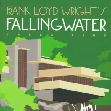 Frank Lloyd Wright's Fallingwater (Wright at a Glance Series) cover