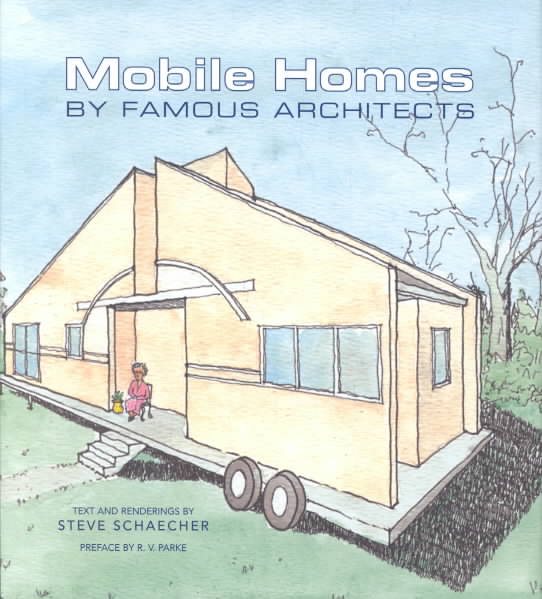 Mobile Homes by Famous Architects cover